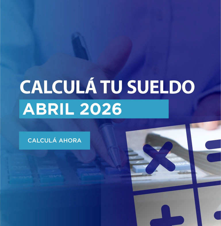 Calculá tu sueldo